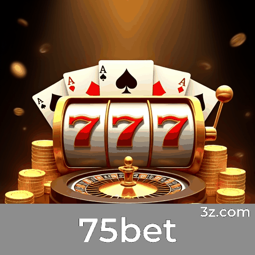 75bet: Plataforma de Apostas Segura e Divertida