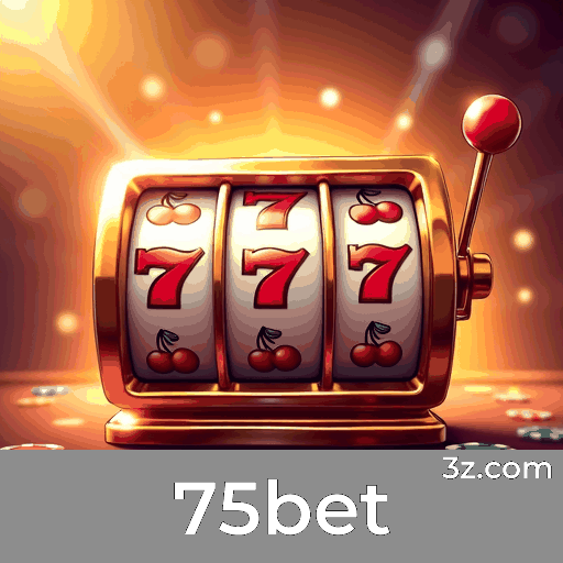 75bet: Plataforma de Apostas Segura e Divertida